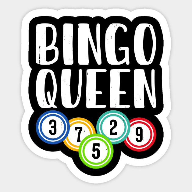 Bingo Queen T shirt For Women Sticker by Xamgi